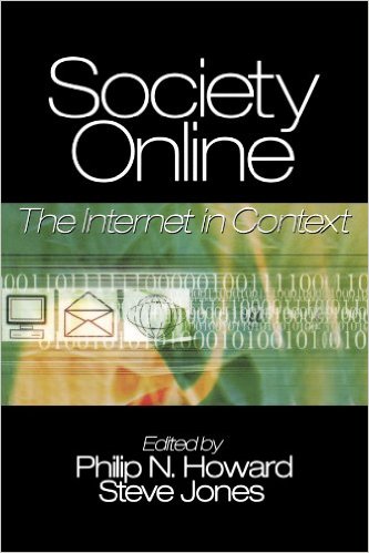 Cover of Society Online: The Internet in Context