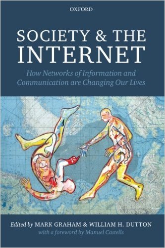 Cover of Society and the Internet: How Networks of Information and Communication are Changing Our Lives