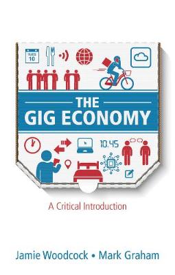 Cover ofThe Gig Economy: A Critical Introduction