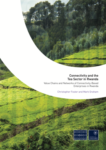 Cover of Connectivity and the Tea Sector in Rwanda: Value Chains and Networks of Connectivity-Based Enterprises in Rwanda