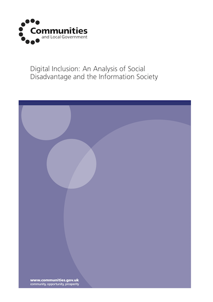 Cover of Digital Inclusion: An Analysis of Social Disadvantage and the Information Society