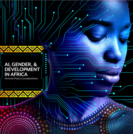 Cover of AI, Gender, & Development in Africa: Feminist Policy Considerations